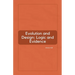 Evolution and Design: Logic and Evidence