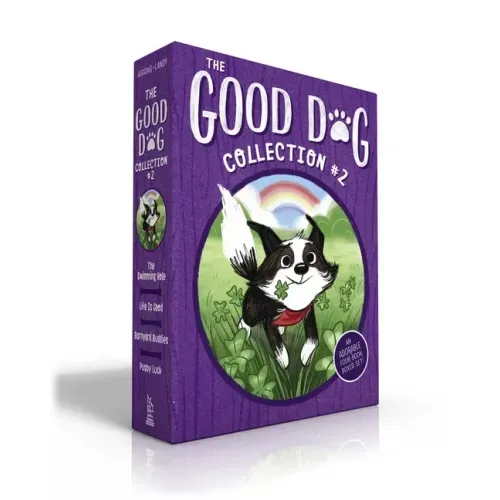 The Good Dog Collection #2 (Boxed Set): The Swimming Hole; Life Is Good; Barnyard Buddies; Puppy Luck