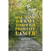 One Man's Journey Through Prostate Cancer