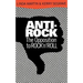 Anti-Rock: The Opposition to Rock 'n' Roll