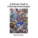 A Reference Guide to Collecting French Insignia