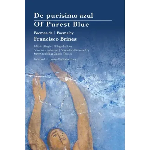 Of Purest Blue: Bilingual edition