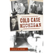 Cold Case Michigan
