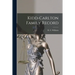 Kidd-Carlton Family Record