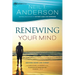 Renewing Your Mind: Become More Like Christ