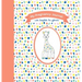 My Pregnancy Journal with Sophie La Girafe(r), Second Edition
