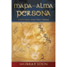 Mapa del Alma - Persona: NUESTRAS MUCHAS CARAS [Map of the Soul: Persona - Spanish Edition]