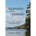 Memories of the Islands: The Life, Place, and Times of the Barber Family