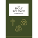 The Holy Science