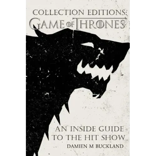 Collection Editions: Game of Thrones: : An Inside Guide to the Hit Show