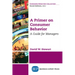 A Primer on Consumer Behavior: A Guide for Managers