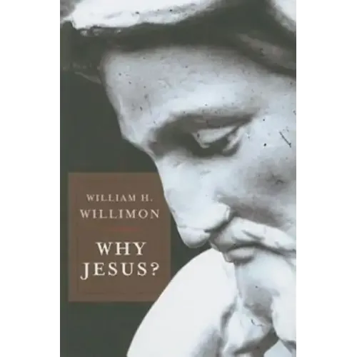 Why Jesus?