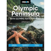 Moon Olympic Peninsula: With Olympic National Park: Coastal Getaways, Rainforests & Waterfalls, Hiking & Camping