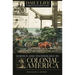 Science and Technology in Colonial America