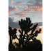 Hiking the Mojave Desert: Natural and Cultural Heritage of Mojave National Preserve