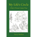 My Life's Circle: A Boy's Dream Comes True