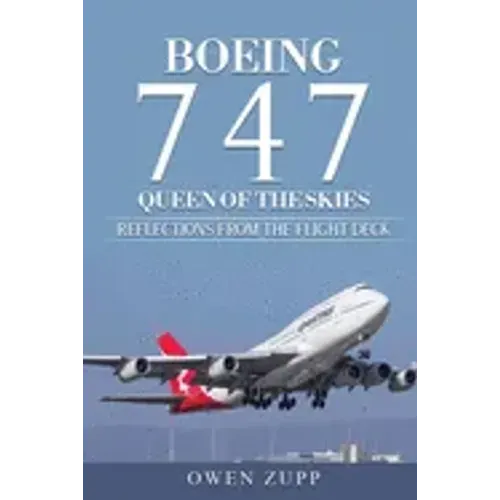Boeing 747. Queen of the Skies.: Reflections from the Flight Deck.
