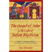 The Gospel of John in the Light of Indian Mysticism