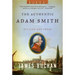 Authentic Adam Smith: His Life and Ideas