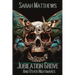 Jubilation Grove and Other Nightmares
