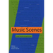 Music Scenes: Local, Translocal, and Virtual