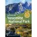 Day Hiking: Yosemite National Park: Glacier Point * Yosemite Valley * Tuolumne Meadows * Mono Basin