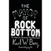 The Mayor of Rock Bottom: An Addict's Journey Toward Hope