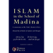 Islam in the School of Madina