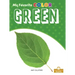 Green: A Crabtree Roots Book
