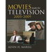 Movies Made for Television, 2005-2009