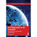 The Regulation of Air Transport: From Protection to Liberalisation, and Back Again