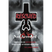 Rescued Not Arrested