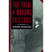 The Trial of Madame Caillaux