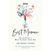 The Best Memoir: How to Write It When You Don't Know How