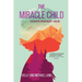 The Miracle Child: Traumatic Brain Injury and Me