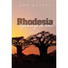 Rhodesia-beginning to end