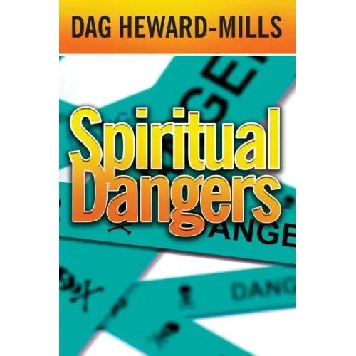 Spiritual Dangers