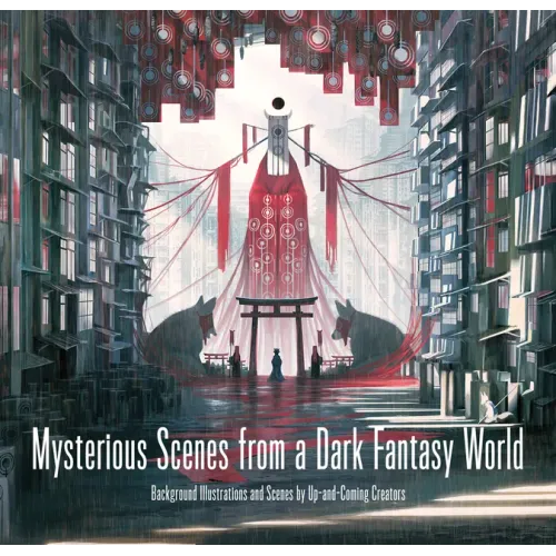 Mysterious Scenes from a Dark Fantasy World: Background Illustrations and Scenes by Up-And-Coming Creators