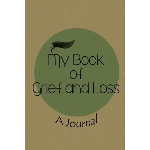 My Book of Grief and Loss