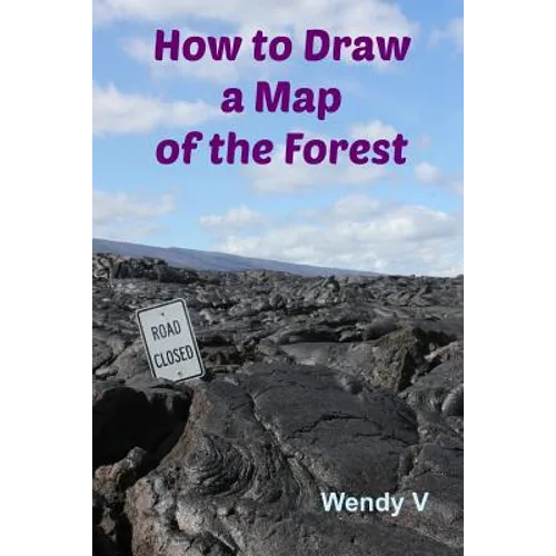 How to Draw a Map of the Forest