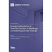 Energy Implications of Thermal Comfort in Buildings considering Climate Change