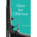 Alms for Oblivion: Sunset on the Pacific War