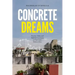 Concrete Dreams: Practice, Value, and Built Environments in Post-Crisis Buenos Aires
