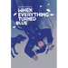 When Everything Turned Blue