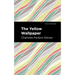 The Yellow Wallpaper