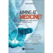Aiming at Medicine? Human Biology, Health Sciences and Medicine Futures