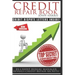Credit Repair Book: Ex Credit Bureau Manager Reveals Credit Repair Secrets