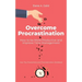 Overcome Procrastination - How to be More Productive and Improve Time Management: Your Tiny Productivity and Procrastination Workbook