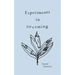 Experiments in Dreaming: A Lined Journal