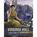 Virginia Hall: Clever Spy of World War II